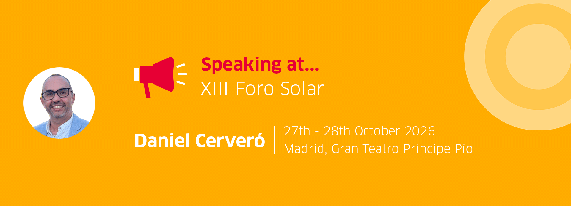 Gelber Banner mit Text. Ankündigung des Speakings von Daniel Cerverso auf der Foro Solar 2026.