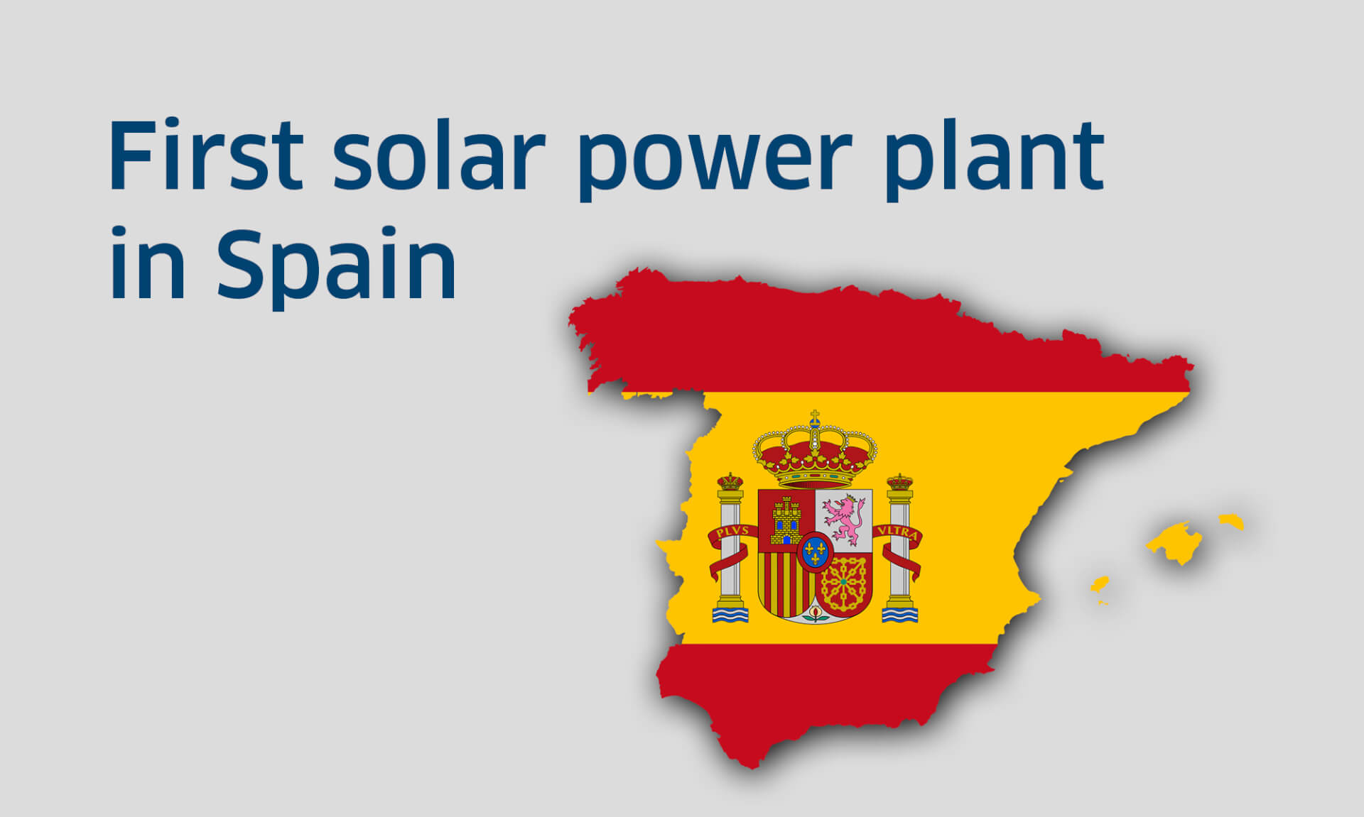 graphical drawing of the map and of Spain in the colours of the spanish flag and the information that BELECTRIC built its first solar power plant in spain