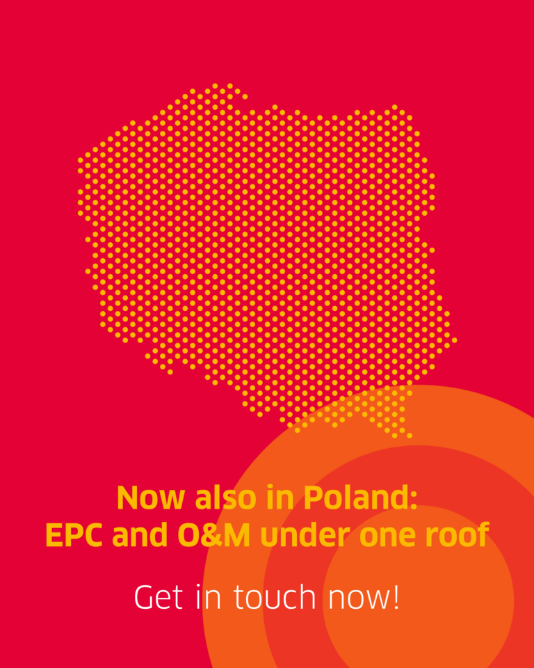 A red background with the outlines of Poland in yellow. Below, you can read the text "Now also in Poland: EPC and O&M under one roof. Get in touch now!"
